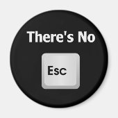 Er is geen ontsnapping magneet (Voorkant)