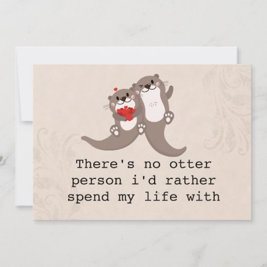 "Er is geen Otter Persoon" jubileum/Valentijnsdag  Feestdagenkaart (Voorkant)