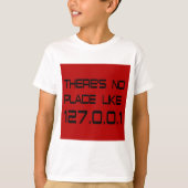 Er Is Geen Plaats Zoals Thuis T-shirt (Voorkant)