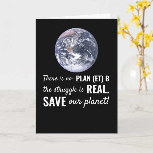 Er is geen plan B, klimaatverandering Kaart (Gele Bloem)