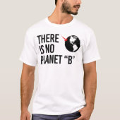 Er is geen Plan(net) B T-shirt (Voorkant)