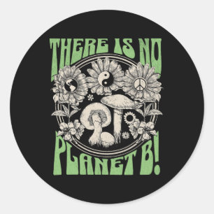 Er is geen planeet B Aarde Dag 5 Ronde Sticker