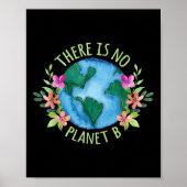 Er is geen planeet B behalve Moeder Aarde Liefde Poster (Voorkant)