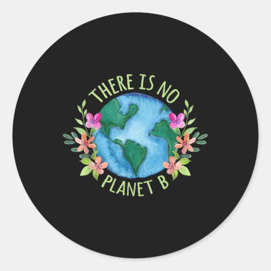 Er is geen planeet B behalve Moeder Aarde Liefde Ronde Sticker (Voorkant)