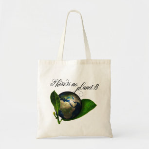 Er is geen planeet B-bescherming Tote Bag