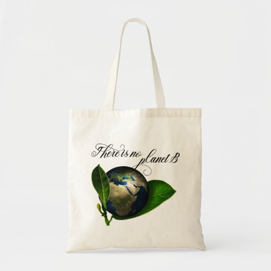 Er is geen planeet B-bescherming Tote Bag (Voorkant)