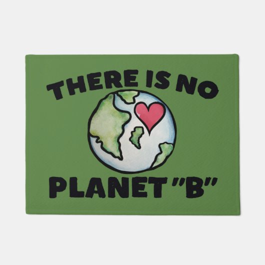 Er is geen planeet "B" Dag van de Aarde Deurmat (Voorkant)