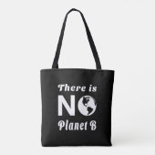 Er is geen planeet B die de Werelddag van de Aarde Tote Bag (Achterkant)