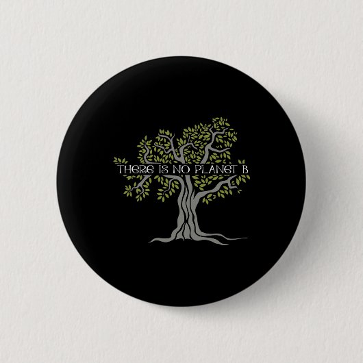 Er is geen planeet B Earth Day 4 Ronde Button 5,7 Cm (Voorkant)
