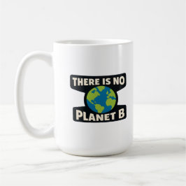 Er is geen planeet B | Earth Day Eco Activist Koffiemok