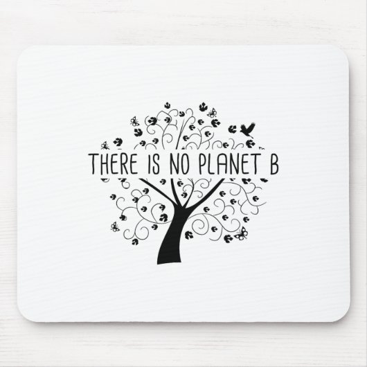 Er is geen planeet B - Earth Day Global Warming Muismat (Voorkant)