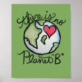 Er is geen planeet B Earth Day Poster (Voorkant)