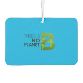 Er is geen planeet B - groene aarde typografie Luchtverfrisser (Achterkant)
