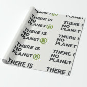 Er Is Geen Planeet B Milieuactivist Cadeaupapier (Uitgerold)
