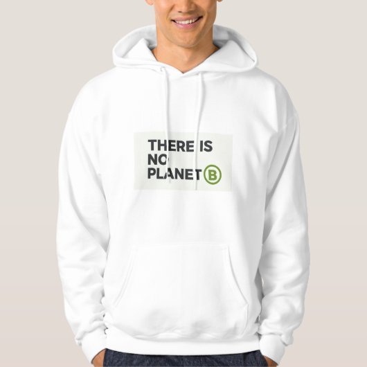 Er Is Geen Planeet B Milieuactivist Hoodie (Voorkant)