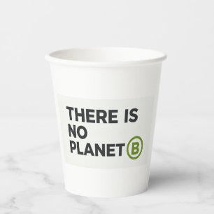 Er Is Geen Planeet B Milieuactivist  Papieren Bekers