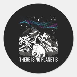 Er Is Geen Planeet B Milieubescherming Aarde Ronde Sticker