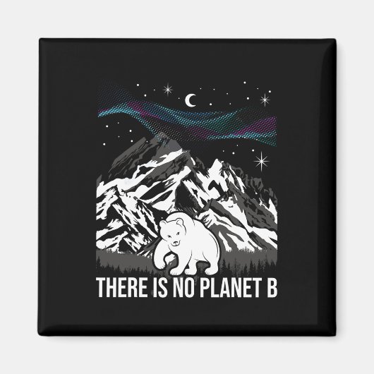 Er is geen planeet B - Milieubescherming EA Magneet (Voorkant)