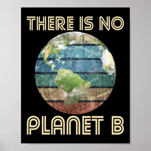 Er is geen planeet B - Milieubescherming EA Poster (Voorkant)