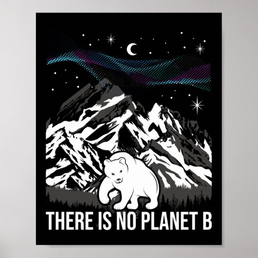 Er is geen planeet B - Milieubescherming EA Poster (Voorkant)