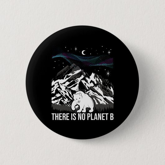 Er is geen planeet B - Milieubescherming EA Ronde Button 5,7 Cm (Voorkant)
