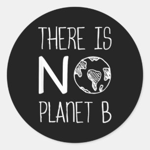 Er Is Geen Planeet B, Milieubewustzijn, Actie Ronde Sticker