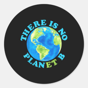 Er is geen planeet B Moeder Aarde Dag Mannen Vrouw Ronde Sticker