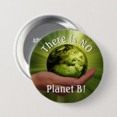 Er is geen planeet B! politiek milieubewustzijn Ronde Button 7,6 Cm (Voorkant /achterkant)
