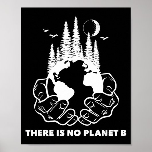 Er is geen planeet B Red de omgeving Natuur E Poster (Voorkant)