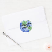 Er is GEEN Planeet B Ronde Sticker (Envelop)