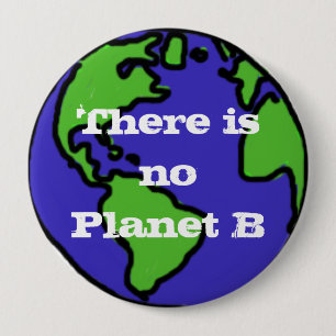 Er is geen planeet B-toets Ronde Button 4,0 Cm