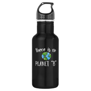 Er is geen planeet B Waterfles