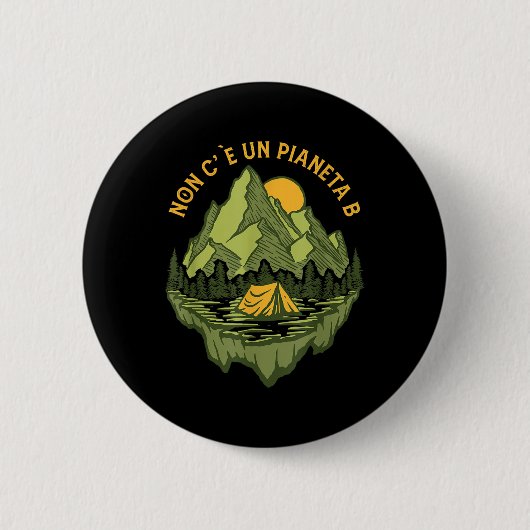 Er is geen planeet door Moeder Aarde Ronde Button 5,7 Cm (Voorkant)