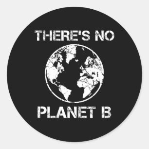 Er is geen planet B - Earth Day 1 Ronde Sticker