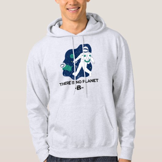 Er is geen planet B - Earth Day Hoodie (Voorkant)
