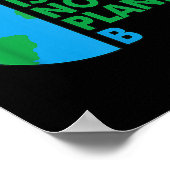 Er is geen Planet B Earth Day-milieuprotest Poster (Hoek)