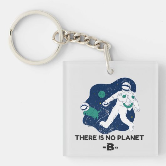 Er is geen planet B - Earth Day Sleutelhanger (voorkant)