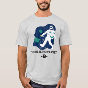 Er is geen planet B - Earth Day T-shirt