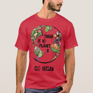 Er is geen Planet B Go Vegan T-shirt