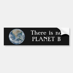 "Er is geen Planet B" met Blue Earth. Bumpersticker