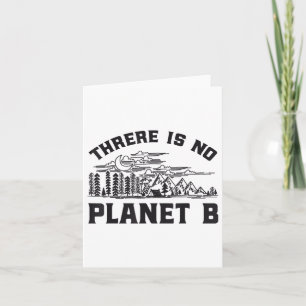 Er is geen Planet B Milieubescherming Rett Kaart