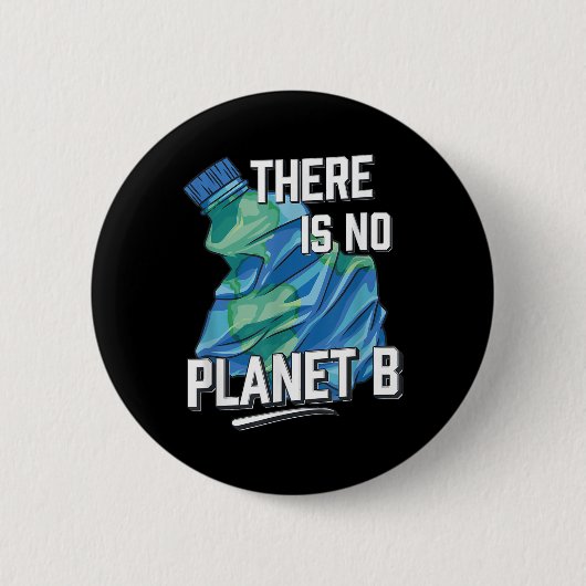 Er is geen planet B, milieubescherming Ronde Button 5,7 Cm (Voorkant)