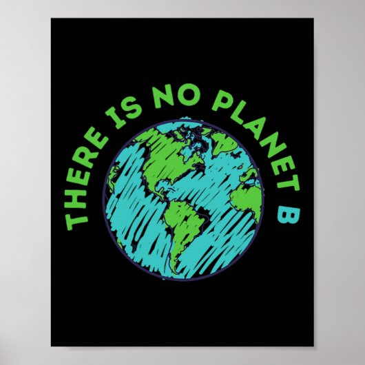 Er is geen Planet B Moeder Aarde Dag Mannen Vrouwe Poster (Voorkant)