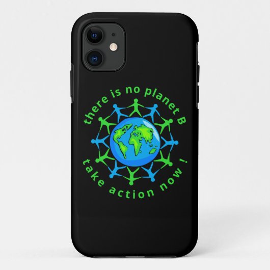 ER IS GEEN PLANET B, NU NU NEMEN. Case-Mate iPhone CASE (Achterkant)