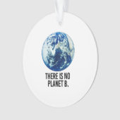 Er is geen Planet B Ornament (voorkant)