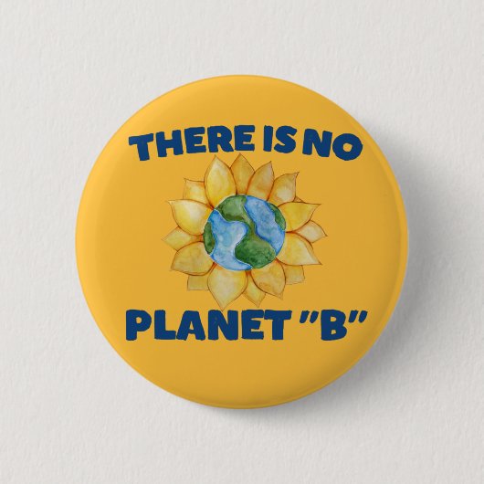 Er is geen Planet B Ronde Button 5,7 Cm (Voorkant)
