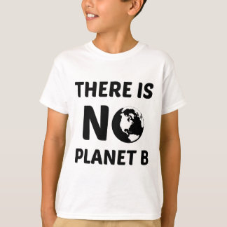 ER IS GEEN PLANET B T-SHIRT
