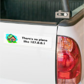 Er is geen plek als 127.0.0.1 bumpersticker (Op Truck)