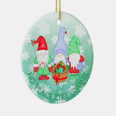 Er is geen plek zoals Gnome, kerst Keramisch Ornament (Rechts)