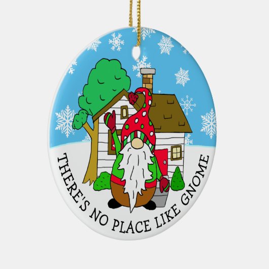 Er is geen plek zoals Gnome Kerstmis Keramisch Ornament (Rechts)